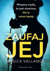 Zaufaj jej Vallance Jessica