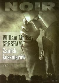 Zaułek koszmarów Gresham William Lindsay