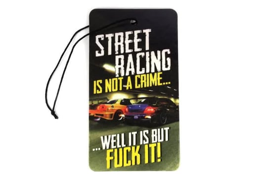 Zawieszka zapachowa Street Racing Is Not A Crime ProducentTymczasowy