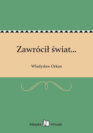 Zawrócił świat... Orkan Władysław
