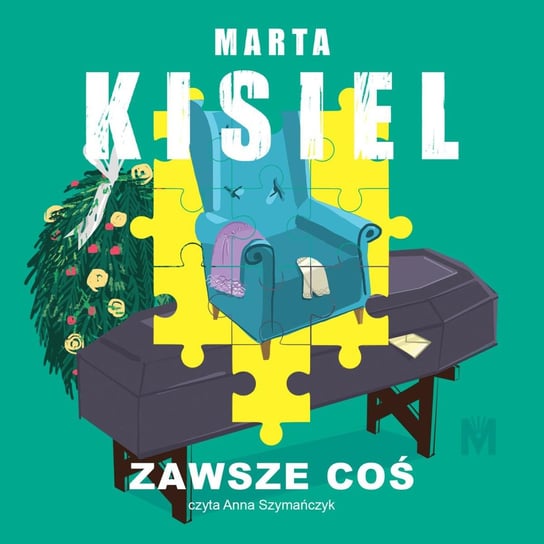 Zawsze coś - audiobook Kisiel Marta