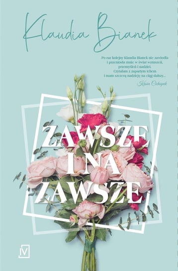 Zawsze i na zawsze - ebook epub Bianek Klaudia