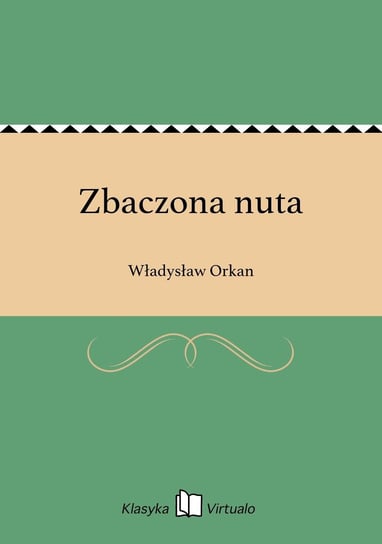 Zbaczona nuta Orkan Władysław