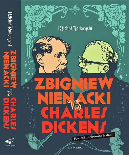 Zbigniew Nienacki vs Charles Dickens Radoryski Michał