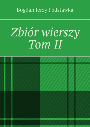 Zbiór wierszy. Tom 2 - ebook mobi Podstawka Bogdan Jerzy