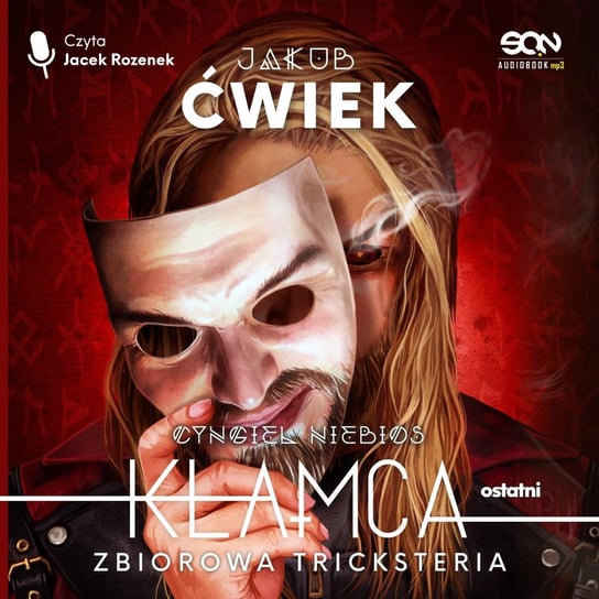 Zbiorowa tricksteria. Kłamca. Tom 5 - audiobook Ćwiek Jakub
