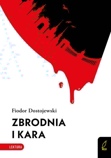 Zbrodnia i kara Dostojewski Fiodor