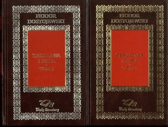 Zbrodnia i kara Tom I i II Dostojewski Fiodor