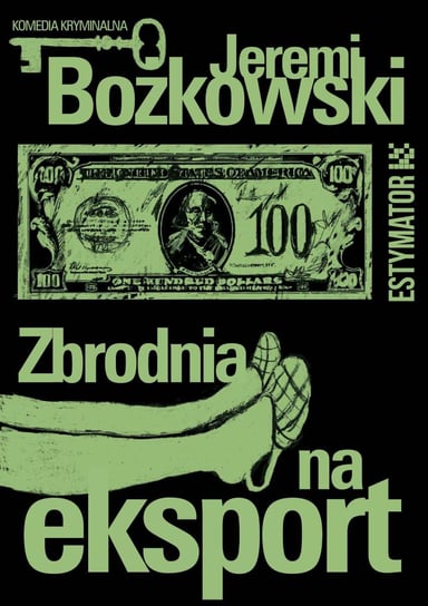 Zbrodnia na eksport - ebook mobi Bożkowski Jeremi