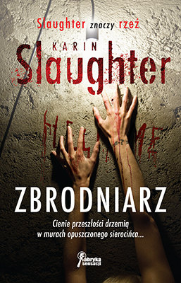 Zbrodniarz Slaughter Karin