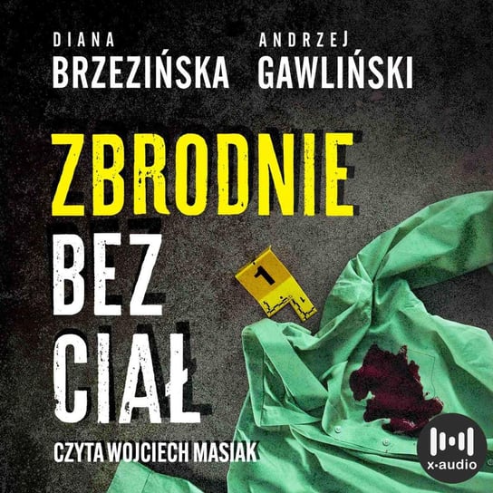 Zbrodnie bez ciał Gawliński Andrzej, Brzezińska Diana