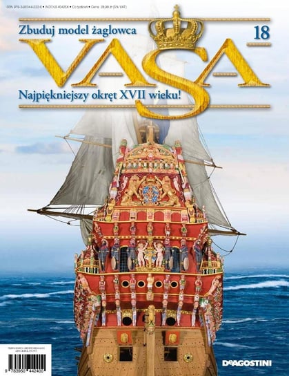 Zbuduj Model Żaglowca Vasa Najpiękniejszy Okręt XVII Wieku Nr 18 De Agostini Deutschland GmbH