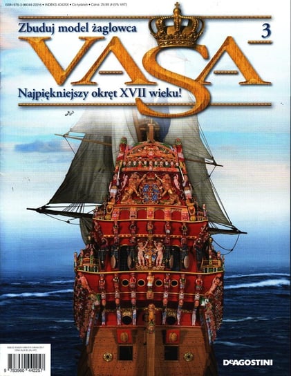 Zbuduj Model Żaglowca Vasa Najpiękniejszy Okręt XVII Wieku Nr 3 De Agostini Deutschland GmbH