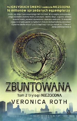 Zbuntowana. Niezgodna. Tom 2 Roth Veronica
