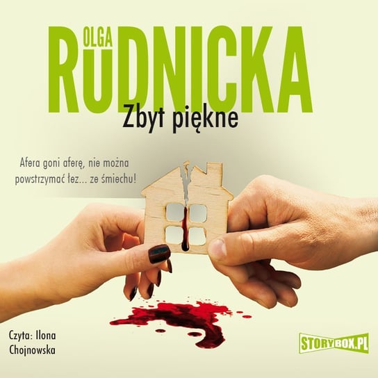 Zbyt piękne - audiobook Olga Rudnicka