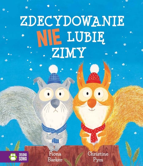 Zdecydowanie nie lubię zimy Fiona Barker