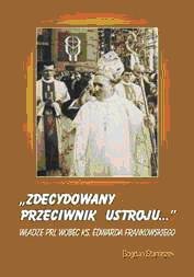 Zdecydowany Przeciwnik Ustroju... Stanaszek Bogdan