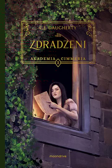 Zdradzeni. Akademia Cimmeria. Tom 2 C.J. Daugherty