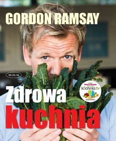 Zdrowa kuchnia Ramsay Gordon