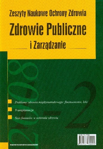 Zdrowie Publiczne i Zarządzanie. Tom 6 Nr 1-2/2008 Opracowanie zbiorowe