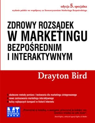 Zdrowy rozsądek w marketingu bezpośrednim i interaktywnym Bird Drayton