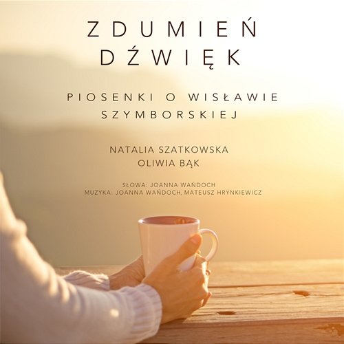 Zdumień dźwięk Natalia Szatkowska, Oliwia Bąk
