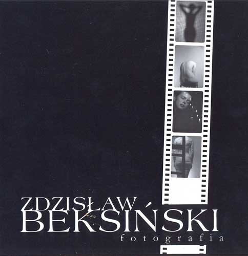 Zdzisław Beksiński - Fotografia Opracowanie zbiorowe