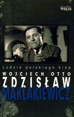 Zdzisław Maklakiewicz Otto Wojciech