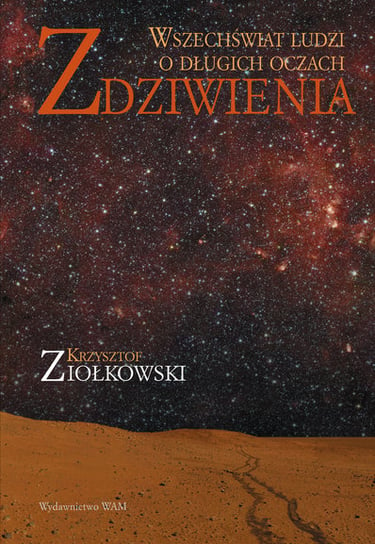 Zdziwienia Ziółkowski Krzysztof