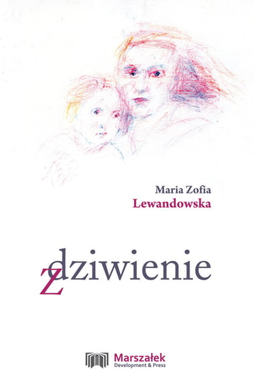 Zdziwienie Lewandowska Maria Zofia