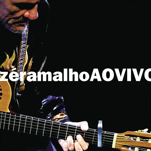 Zé Ramalho Ao Vivo 2005 (Deluxe) Zé Ramalho