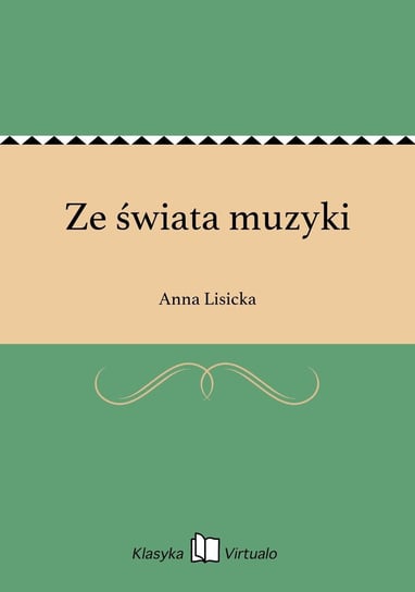 Ze świata muzyki Lisicka Anna