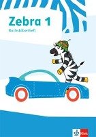 Zebra 1. Buchstabenheft Klett Ernst /Schulbuch, Klett