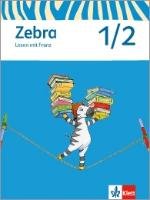 Zebra 1. Lesen mit Franz Klett Ernst /Schulbuch, Klett