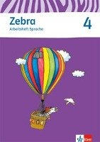 Zebra 4 Arbeitsheft Sprache 4. Schuljahr Klett Ernst /Schulbuch, Klett