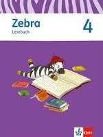 Zebra 4. Lesebuch 4. Schuljahr Klett Ernst /Schulbuch, Klett