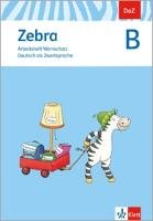 Zebra B. DaZ - Deutsch als Zweitsprache. Arbeitsheft Wortschatz Klett Ernst /Schulbuch, Klett