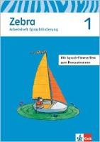 Zebra. Neubearbeitung. Arbeitsheft Sprachförderung 1./2. Schuljahr Klett Ernst /Schulbuch, Klett