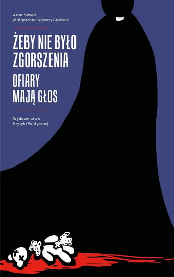 Żeby nie było zgorszenia. Ofiary mają głos - ebook mobi Nowak Artur, Szewczyk-Nowak Małgorzata