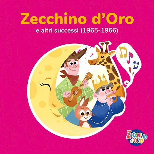 Zecchino d'Oro e altri successi (1965-1966) Piccolo Coro Dell'Antoniano
