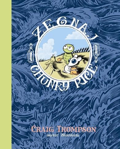 Żegnaj Chunky Rice Thompson Craig