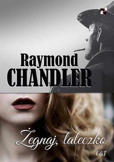 Żegnaj, laleczko Chandler Raymond