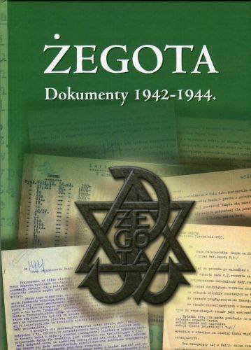 Żegota. Dokumenty 1942-1944 Olczak Mariusz