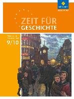 Zeit für Geschichte 9 / 10. Schülerband. Gymnasien. Niedersachsen Schroedel Verlag Gmbh, Schroedel