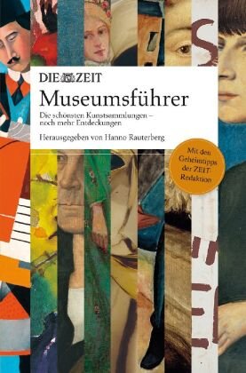 ZEIT Museumsführer Edel, Edel Books-Ein Verlag Edel Germany Gmbh