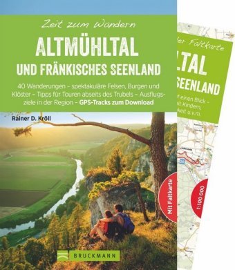 Zeit zum Wandern Altmühltal und Fränkisches Seenland Bruckmann