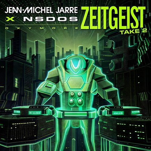 ZEITGEIST TAKE 2 Jean-Michel Jarre, NSDOS