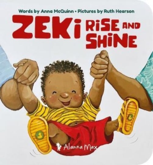 Zeki Rise and Shine Anna Mcquinn