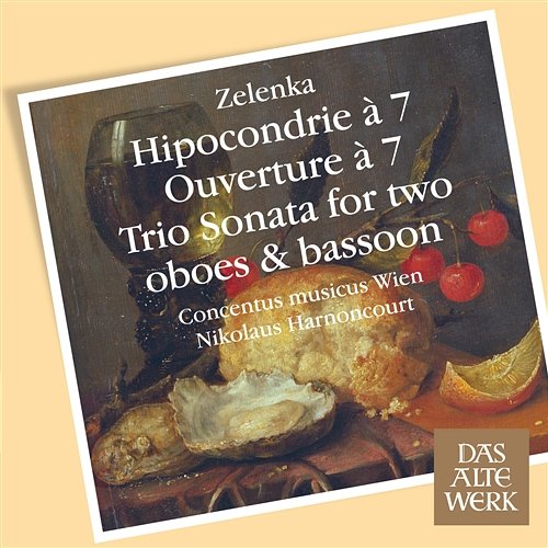 Zelenka : Hipocondrie, Sonata No.2 & Overture a 7 Nikolaus Harnoncourt & Concentus Musicus Wien