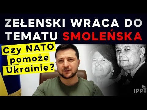 Zełenski wraca do tematu Smoleńska. Czy NATO pomoże Ukrainie? IPP - Idź Pod Prąd Na Żywo - podcast Opracowanie zbiorowe